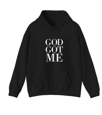 God Got Me Hoodie